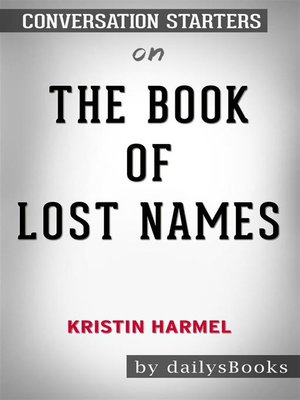 cover image of The Book of Lost Names by Kristin Harmel--Conversation Starters